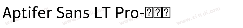 Aptifer Sans LT Pro字体转换